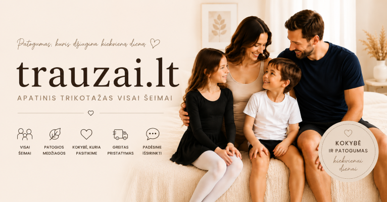 Kokybiškas apatinis trikotažas ir apranga visai šeimai